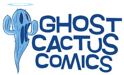 Ghost Cactus Comics